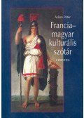 Ádám Péter - Francia-magyar kulturális szótár