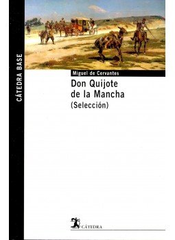 Cervantes, Miguel de - Don Quijote de la Mancha Cervantes, Miguel de - Don Quijote de la Mancha, null 2005 antikvár könyv