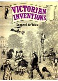 De Vries, Leonard - Victorian Inventions