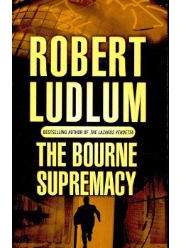 Robert Ludlum - The Bourne Supremacy Robert Ludlum - The Bourne Supremacy, null 2004 antikvár könyv
