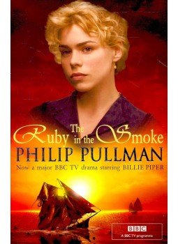 Philip Pullman - The Ruby in the Smoke Philip Pullman - The Ruby in the Smoke, null 2006 antikvár könyv