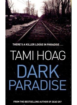 Hoag, Tami - Dark Paradise Hoag, Tami - Dark Paradise, null 2007 antikvár könyv