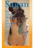 Francoise Sagan - In einem Monat in einem Jahr