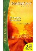 CAMPBELL, LAURIE - Il nostro incontro
