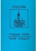 Dávid Géza - Magyar-török, török-magyar útiszótár