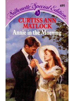 Matlock, Curtiss Ann - Annie in the Morning Matlock, Curtiss Ann - Annie in the Morning, null 1992 antikvár könyv