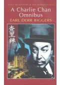 Earl Derr Biggers - A Charlie Chan Omnibus