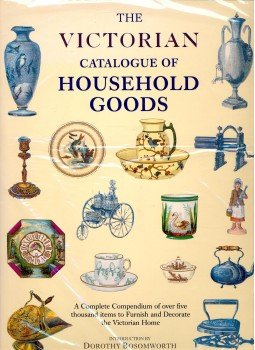  - The Victorian Catalogue of Household Goods, null 1991 antikvár könyv