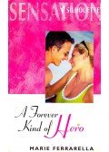 Ferrarella, Marie - A Forever Kind of Hero