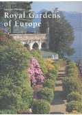 PLUMPTRE, GEORGE - Royal Gardens of Europe