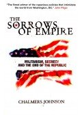JOHNSON, CHALMERS - The Sorrows of Empire