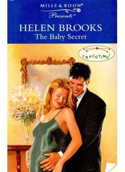 Brooks, Helen - The Baby Secret Brooks, Helen - The Baby Secret, null 1999 antikvár könyv