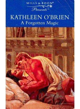 O'Brien, Kathleen - A Forgotten Magic O'Brien, Kathleen - A Forgotten Magic, null 1997 antikvár könyv