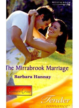 Hannay, Barbara - The Mirrarbrook Marriage Hannay, Barbara - The Mirrarbrook Marriage, null 2005 antikvár könyv