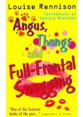 Louise Rennison - Angus, Thongs and Full-Frontal Snogging – Confessions of Georgia Nicolson