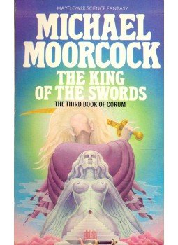 Moorcock, Michael - The King of the Swords Moorcock, Michael - The King of the Swords, null 1981 antikvár könyv