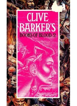 Clive Barker - Books of Blood 2 Clive Barker - Books of Blood 2, null 1991 antikvár könyv