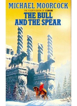 Moorcock, Michael - The Bull and the Spear Moorcock, Michael - The Bull and the Spear, null 1973 antikvár könyv