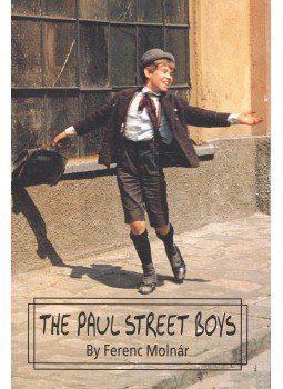 Molnár Ferenc - The Paul Street Boys Molnár Ferenc - The Paul Street Boys, Budapest 1998 antikvár könyv