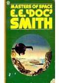 DOC' SMITH, E. E. - Masters of Space