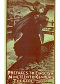 BOOTH, MICHAEL R. - Prefaces to English Nineteenth-Century Theatre