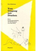 MOLDOVAN, KURT - Vom Umgang mit Drachen