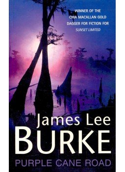 BURKE, JAMES LEE - Purple Cane Road BURKE, JAMES LEE - Purple Cane Road, null 2000 antikvár könyv