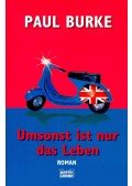 Paul Burke - Umsonst ist nur das Leben