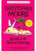 Christopher Moore - Island of the Sequined Love Nun