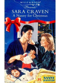 Craven, Sara - A Nanny for Christmas Craven, Sara - A Nanny for Christmas, null 1997 antikvár könyv