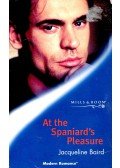 Baird, Jacqueline - At the Spaniard's Pleasure