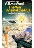 VAN VOGT, A.E. - The War Against the Rull