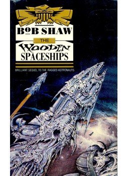 SHAW, BOB - The Wooden Spaceships SHAW, BOB - The Wooden Spaceships, null 1989 antikvár könyv