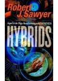 Robert J. Sawyer - Hybrids