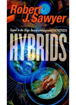 Robert J. Sawyer - Hybrids Robert J. Sawyer - Hybrids, null 2004 antikvár könyv