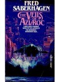 SABERHAGEN, FRED - The Veils of Azlaroc