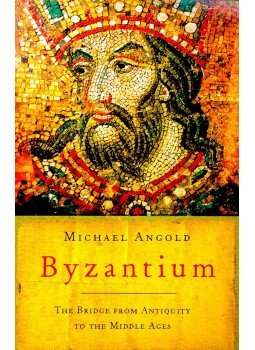 Angold, Michael - Byzantium – The Bridge from Antiquity to the Middle Ages Angold, Michael - Byzantium – The Bridge from Antiquity to the Middle Ages, null 2002 antikvár könyv