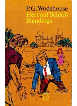 P. G. Wodehouse - Herr auf Schloß Blandings (Titel des Originals: Blandings Castle and Elsewhere), null 1976 antikvár könyv