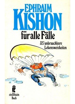 Ephraim Kishon - Für Alle Falle – 327 unbrauchbare Lebensweisheiten, null 1989 antikvár könyv