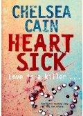 Chelsea Cain - Heart Sick