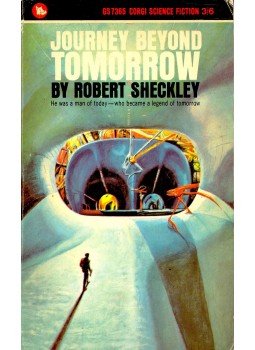Sheckley, Robert - Journey Beyond Tomorrow Sheckley, Robert - Journey Beyond Tomorrow, null 1966 antikvár könyv