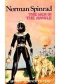 SPINRAD, NORMAN - The Men in the Jungle