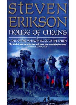 Steven Erikson - House of Chains Steven Erikson - House of Chains, null 2003 antikvár könyv
