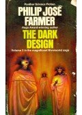 Farmer, Philip José - The Dark Design