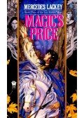 Lackey, Mercedes - Magic's Price – (Book III)