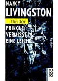 LIVINGSTON, NANCY - Pringle vermisst eine Leiche