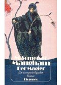 Maugham, W. Somerset - Der Magier (Titel des Originals: The Magician)