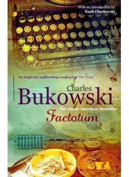 Charles Bukowski - Factotum Charles Bukowski - Factotum, null 2009 antikvár könyv