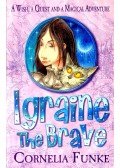 Funke, Cornelia - Igraine the Brave