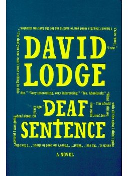 LODGE, DAVID - Deaf Sentence LODGE, DAVID - Deaf Sentence, 2008 antikvár könyv
